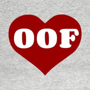 / Oof Collection / T-Shirt